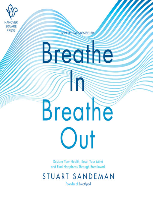 Title details for Breathe In, Breathe Out by Stuart Sandeman - Available